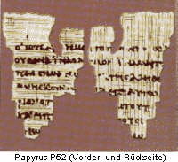 Papyrusfragment P52 (Vorder.- und Rckseite)